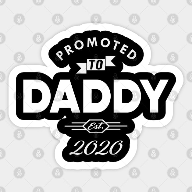 New Daddy - Promoted to daddy est. 2020 Sticker by KC Happy Shop